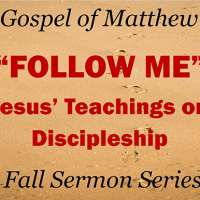 The Gospel of Matthew - Follow Me
