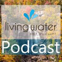 Living Water Podcast
